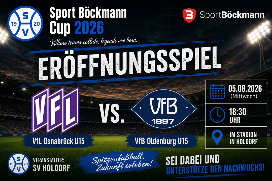 Sport B&ouml;ckmann Cup 2026 &ndash; Das Er&ouml;ffnungsspiel steht fest